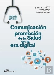 Comunicacion Y Promocion De La Salud En La Era Digital