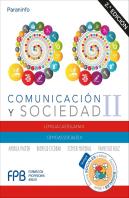 Comunicación Y Sociedad Ii 2.ª Edición 2019
