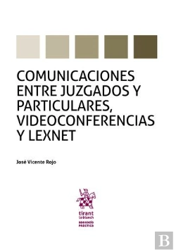 Bertrand.pt - Comunicaciones Entre Juzgados Y Particulares, Videoconferencias Y Lexnet