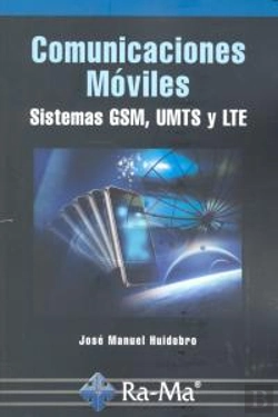 Bertrand.pt - Comunicaciones Móviles. Sistemas Gsm, Umts Y Lte