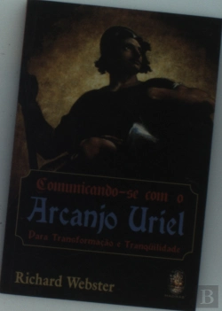 Bertrand.pt - Comunicando-Se Com O Arcanjo Uriel
