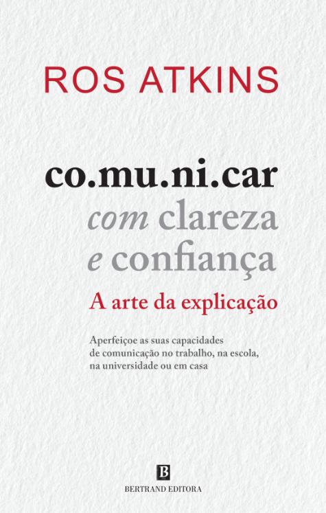 Comunicar com Clareza e Confiança