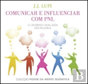 Comunicar e Influenciar com PNL