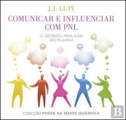 Bertrand.pt - Comunicar e Influenciar com PNL