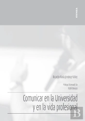Comunicar En La Universidad Y En La Vida Profesional