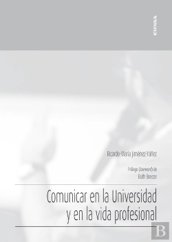 Bertrand.pt - Comunicar En La Universidad Y En La Vida Profesional