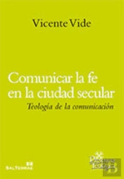 Comunicar La Fe En La Ciudad Secular
