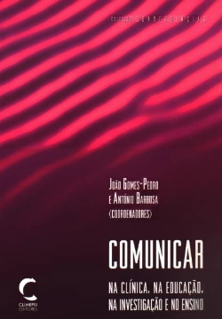 Bertrand.pt - Comunicar na Clínica, na Educação, na Investigação e no Ensino