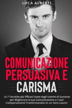 Bertrand.pt - Comunicazione Persuasiva E Carisma