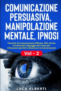 Bertrand.pt - Comunicazione Persuasiva, Manipolazione Mentale, Ipnosi
