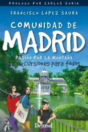 Comunidad De Madrid Pasion Por La Montaña