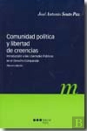 Comunidad Politica Y Libertad De Creencias.(3ªEd)