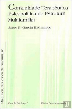 Bertrand.pt - Comunidade Terapêutica Psicanalítica de Estrutura Multifamiliar