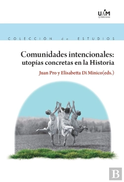 Bertrand.pt - Comunidades Intencionales Utopias Concretas En La Historia