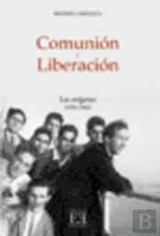 Comunión Y Liberación/1. Los Orígenes (1954-1968)