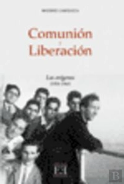 Bertrand.pt - Comunión Y Liberación/1. Los Orígenes (1954-1968)