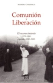 Comunión Y Liberación/3: El Reconocimiento (1976-1984)