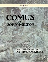 Comus - Illustrated By Arthur Rackham