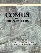 Comus - Illustrated By Arthur Rackham