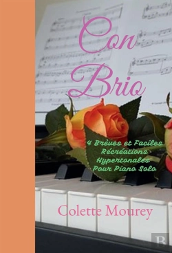 Bertrand.pt - Con Brio - 4 Breves Et Faciles Recreations Hypertonales  Pour Piano Solo