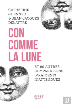 Bertrand.pt - Con Comme La Lune Et 99 Autres Comparaisons (Vraiment) Inattendues