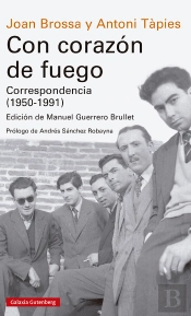 Con Corazon De Fuego Correspondencia 1950-1991