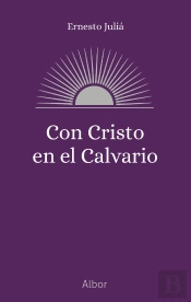 Con Cristo En El Calvario