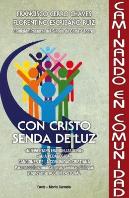 Con Cristo Senda De Luz