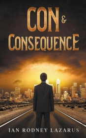 Con & Consequence