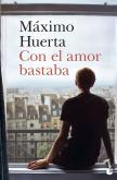 Con El Amor Bastaba