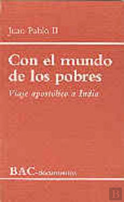 Bertrand.pt - Con El Mundo De Los Pobres. Viaje Apostólico A La India