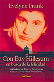 Con Etty Hillesum En Busca De La Felicidad