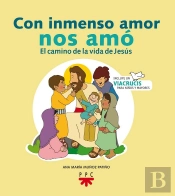Con Inmenso Amor Nos Amó
