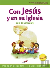 Con Jesús En Su Iglesia - Guía Del Catequista