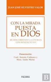 Con La Mirada Puesta En Dios