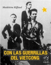 Con Las Guerrillas Del Vietcong
