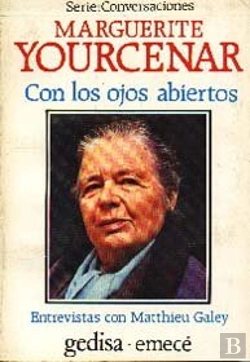 Bertrand.pt - Con Los Ojos Abiertos. Conversaciones Con Marguerite Yourcenar