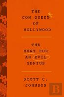 Con Queen Of Hollywood, The