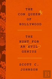 Con Queen Of Hollywood, The