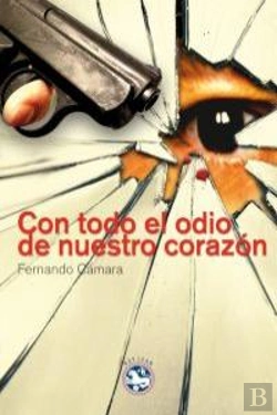 Bertrand.pt - Con Todo El Odio De Nuestro Corazón
