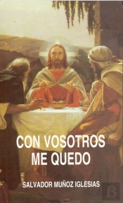 Con Vosotros Me Quedo