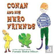 Conan And His Hero Friends