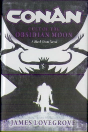 Conan: Cult Of The Obsidian Moon