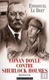 Conan Doyle Contre Ssherlock Holmes