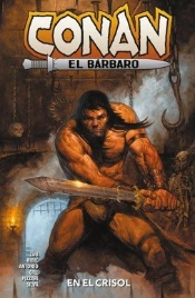 Conan El Barbar0 03: En El Crisol