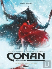 Conan Le Cimmérien : La Fille Du Géant Du Gel