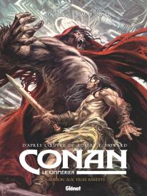 Conan Le Cimmérien : La Maison Aux Trois Bandits