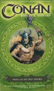 Conan - Para Lá do Rio Negro