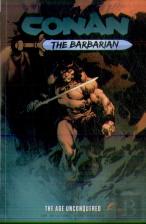 Conan The Barbarian: The Age Unconquered