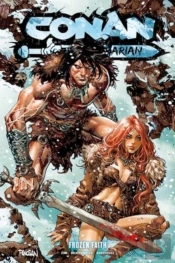 Conan The Barbarian Vol. 4 Frozen Faith